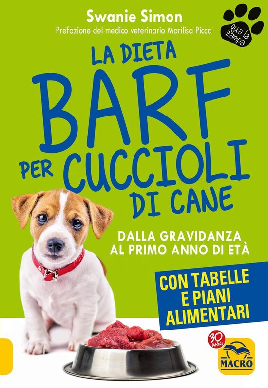 Qua la zampa - La Dieta Barf per Cuccioli di Cane - cover