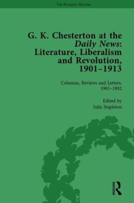 G K Chesterton at the Daily News, Part I, vol 1 - cover
