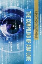 The Compiling of ADA Love