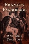 The Chronicles of Barsetshire - Framley Parsonage