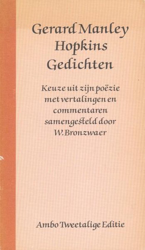 Boek "Gedichten" van Gerard Manley Hopkins, samengesteld door W. Bronzwaer. Ambo Tweetalige Editie.