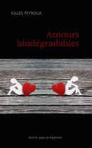 Amours biodégradables