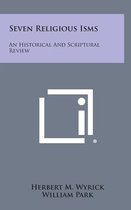 Seven Religious Isms