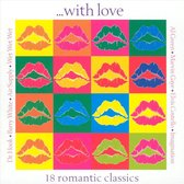With Love-18 Romantic Classics -W/Wet Wet Wet/Elvis Costello/Marvin Gaye/