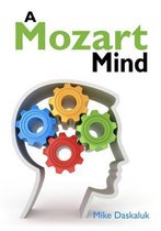 A Mozart Mind