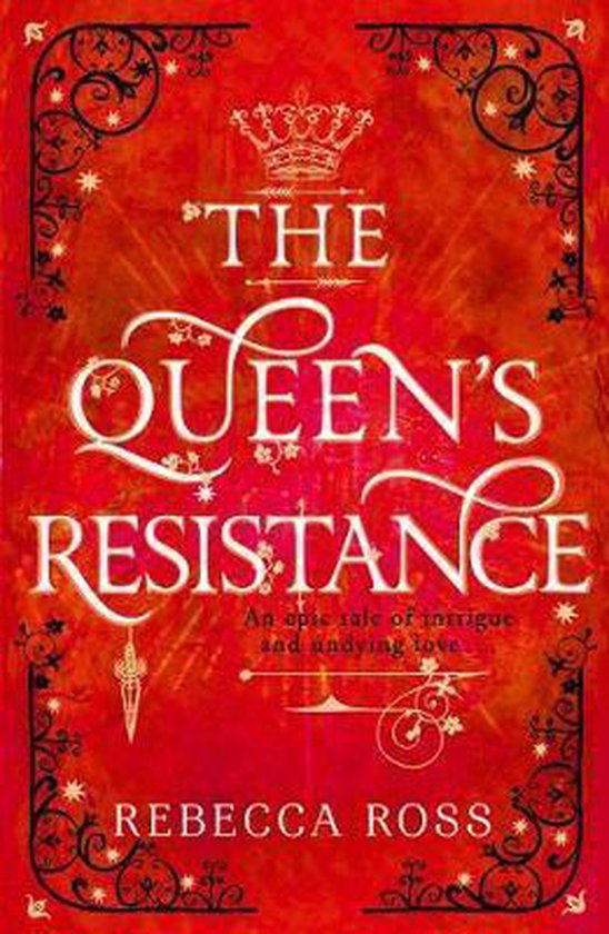 Ross, R: The Queen's Resistance