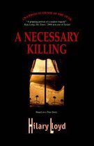 A Necessary Killing