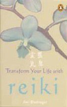 Transform Your Life With Reiki