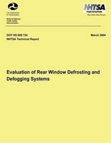 Evaluation of Rear Window Defrosting and Defogging Systems