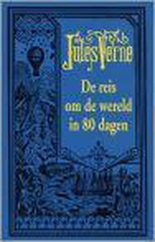 9789022521649 - Reis om de wereld in 80 dagen