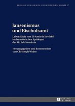 Beitr�ge Zur Kirchen- Und Kulturgeschichte- Jansenismus und Bischofsamt