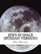 Jews in Space (Russian Version)