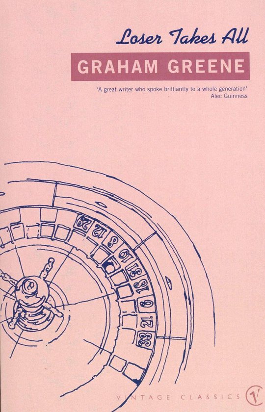Loser Takes All (ebook), Graham Greene | 9781409040392 | Boeken | bol.com