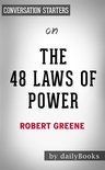 The 48 Laws of Power: by Robert Greene Conversation Starters