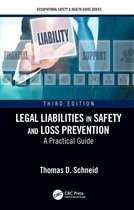 Occupational Safety & Health Guide Series - Legal Liabilities in Safety and Loss Prevention