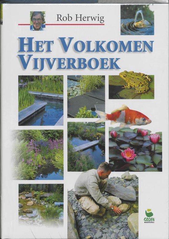 Cover van het boek 'Het volkomen vijverboek' van Rob Herwig