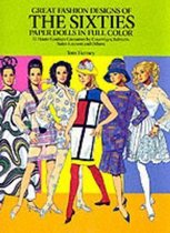 Great Fashion Designs of the Sixties