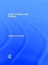 Kant, Critique, and Politics