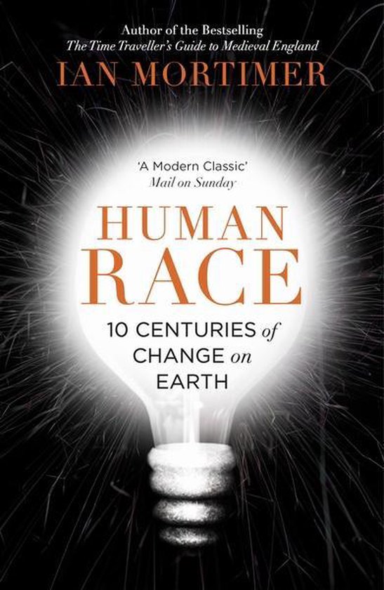 Human Race: 10 Centuries of Change on Earth