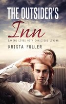 Omslag The Outsider's Inn - Saving Lives with Conscious Living