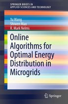 SpringerBriefs in Applied Sciences and Technology - Online Algorithms for Optimal Energy Distribution in Microgrids