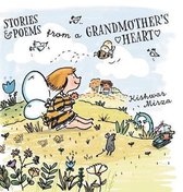 Stories and Poems from a Grandmother's Heart