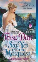 Castles Ever After 2 - Say Yes to the Marquess