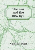 The war and the new age