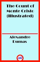 The Count of Monte Cristo (Illustrated)