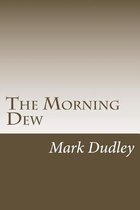 The Morning Dew