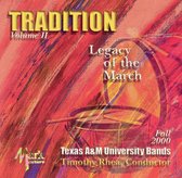 Tradition, Vol. 2: Legacy of the March