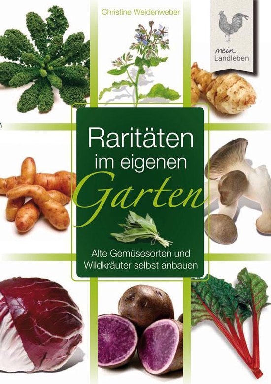 Gartenpraxis für Jedermann - Raritäten im eigenen Garten - cover