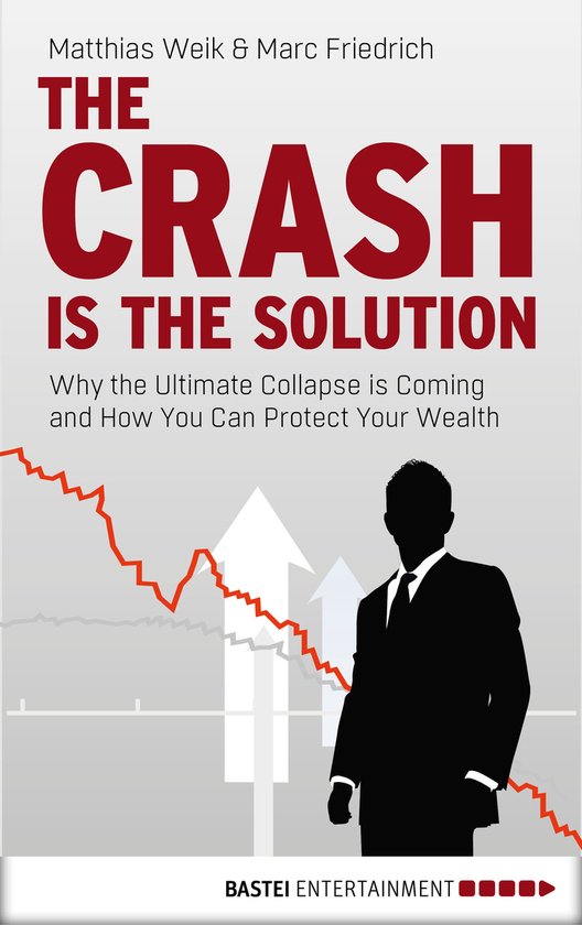 The Crash is the Solution - cover