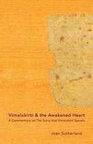 Pilgrim's Bundle- Vimalakirti & the Awakened Heart