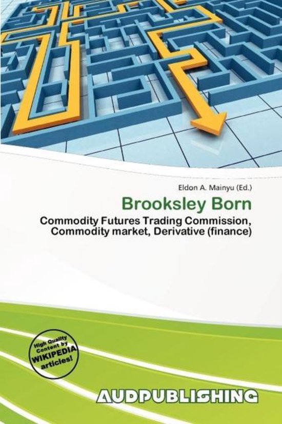 Brooksley Born 9786139876273 Boeken