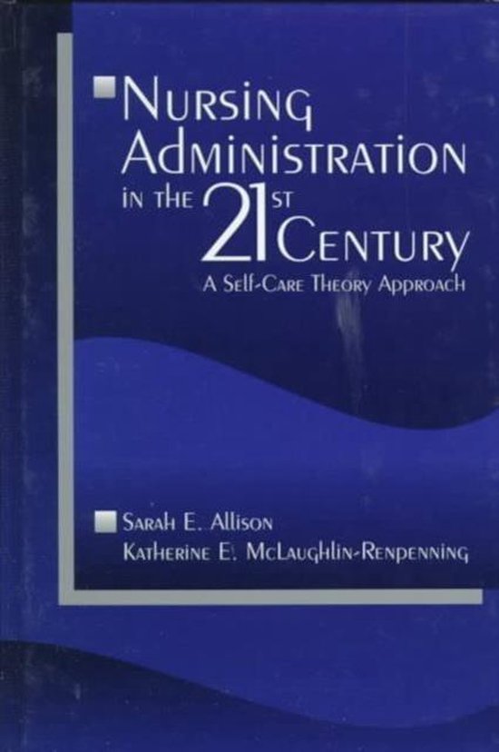 Nursing Administration in the 21st Century - cover