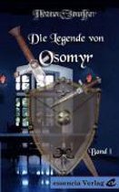 Die Legende von Osomyr, Band 1