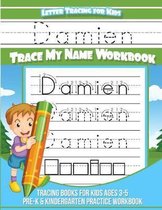 Damien Letter Tracing for Kids Trace My Name Workbook
