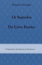 Os Segredos do Livro Eterno