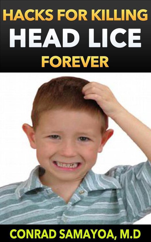 Hacks for Killing Head Lice Forever - cover