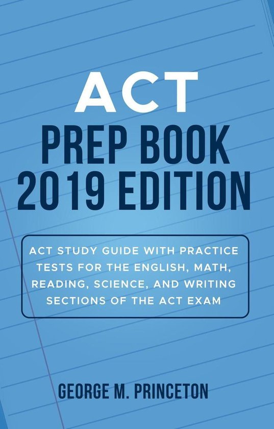 ACT Prep Book 2019 Edition: ACT Study Guide with Practice Te ... - cover