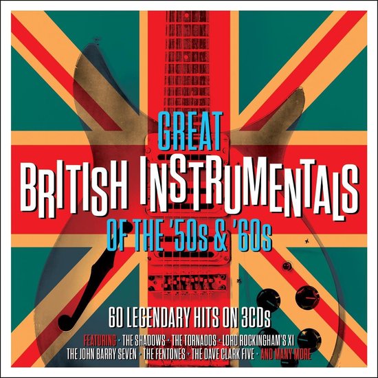 Great British Instrumentals Of The 50'S & 60'S