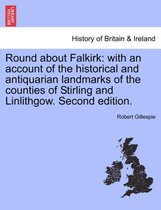 Round about Falkirk