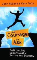 The Courage to Ask