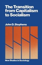 The Transition from Capitalism to Socialism