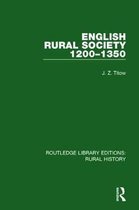 Routledge Library Editions: Rural History- English Rural Society, 1200-1350