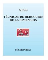 Spss. Tecnicas de Reduccion de la Dimension