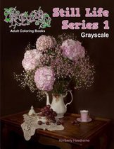 Adult Coloring Books Still Life Series 1 Grayscale