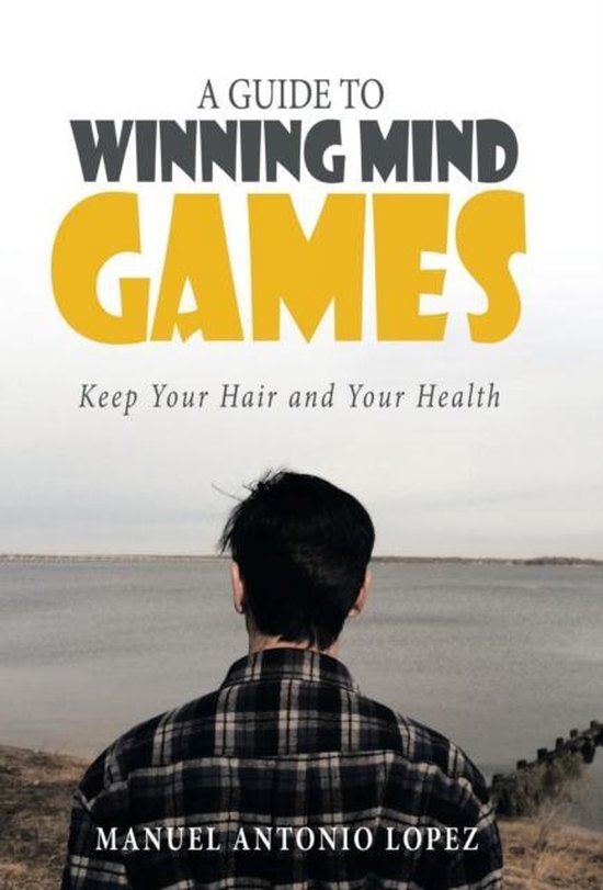 A Guide to Winning Mind Games - cover