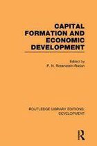Routledge Library Editions: Development - Capital Formation and Economic Development